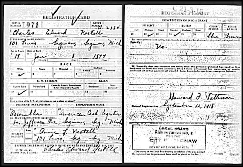 Charles Edward Nestell - WWI Draft Registration Card (1917-1918)